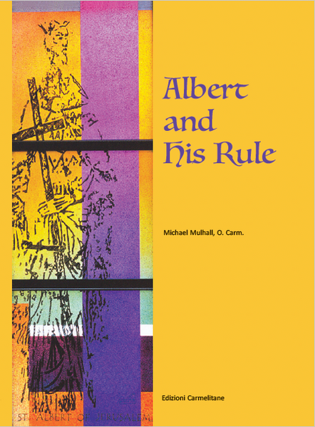 Carmelite　Albert　Rule　and　His　–　Media