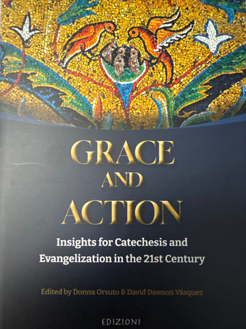 Grace and Action