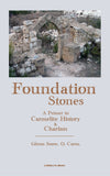 Foundation Stones: A Primer in Carmelite History and the Charism
