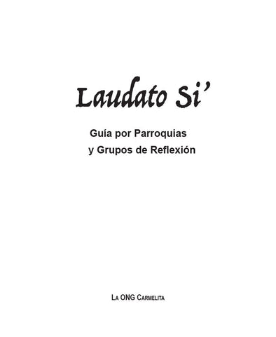 Laudato Si 'Guía por Parroquias y Grupos de Reflexión - ESPAÑOL