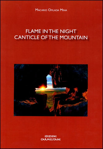 Flame in the Night - Canticle of the Mountain
