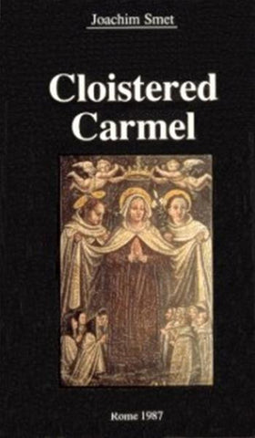 Cloistered Carmel