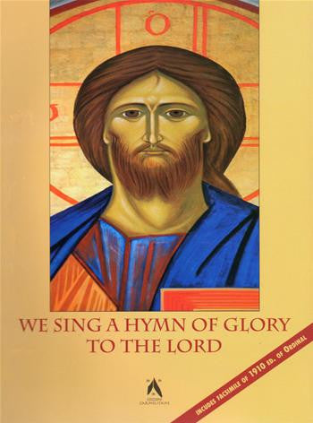 We Sing a Hymn of Glory to the Lord
