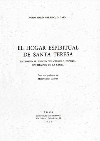 El Hogar Espiritual de Santa Teresa